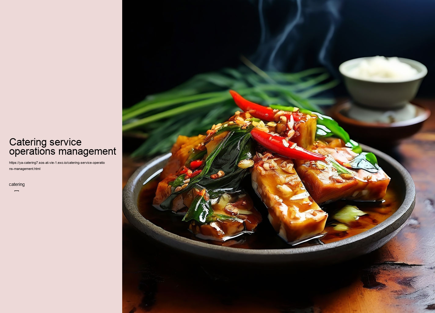 Catering service operations management